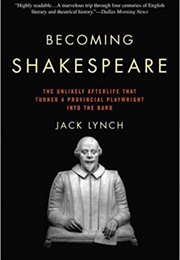 Becoming Shakespeare (Jack Lynch)