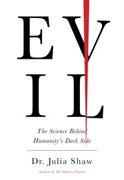 Making Evil (Julia Shaw)