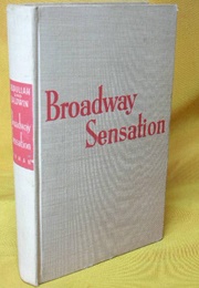 Broadway Sensation (Faith Baldwin With Achmed Abdullah)