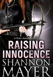 Raising Innocence (Shannon Mayer)