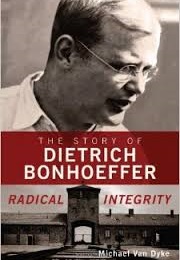 Radical Integrity (Michael Van Dyke)