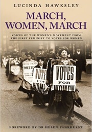 March Women March (Lucinda Hawksley)