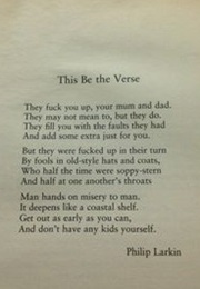 This Be the Verse (Philip Larkin)