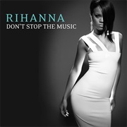 Don&#39;t Stop the Music - Rihanna