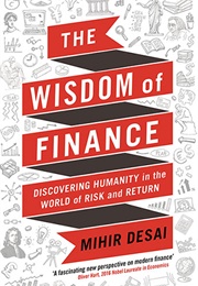 The Wisdom of Finance (Mihir Desai)