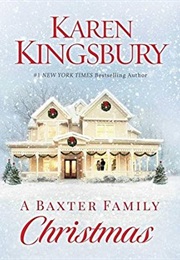 Baxter Family Christmas (Kingsbury)