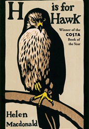A Book About Nature (H Is for Hawk)