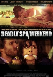 Deadly Spa (2013)