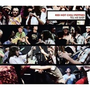 Tell Me Baby - Red Hot Chili Peppers
