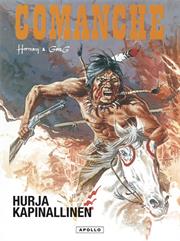 Hermann & Greg: Comanche 6 – Hurja Kapinallinen