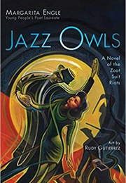 Jazz Owls (Margarita Engle)