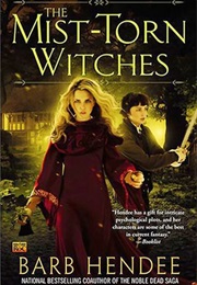 The Mist Torn Witches (Barb Hendee)