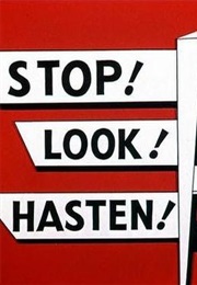Stop! Look! and Hasten! (1954)