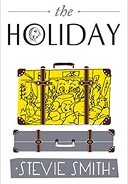 The Holiday (Stevie Smith)