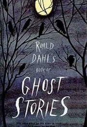Roald Dahl's Book of Ghost Stories