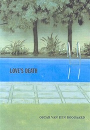 Love's Death (Oscar Van Den Boogaard)