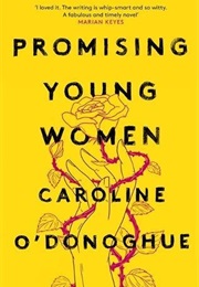 Promising Young Women (Caroline O'Donoghue)