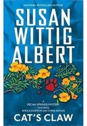 Cat's Claw (Susan Wittig Albert)