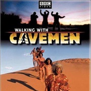 Walking With Cavemen