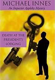 Death at the President's Lodging (Michael Innes)