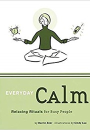 Everyday Calm (Darrin Zeer)