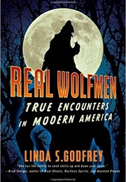 Real Wolfmen (Linda S. Godfrey)