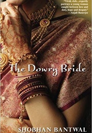 The Dowry Bride (Shobhan Bantwal)