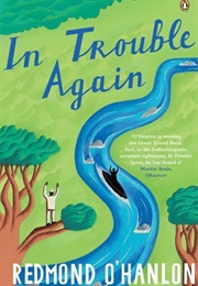 In Trouble Again (Redmond O'Hanlon)