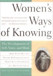 Women's Ways of Knowing (Mary Field Belenky)