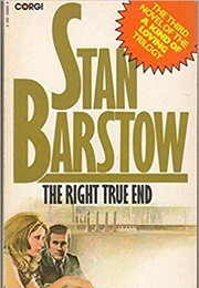 The Right True End (Stan Barstow)