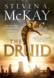 The Druid (Steven a McKay)
