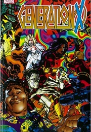X-Men Generation X Classic Vol. 2 (Scott Lobdell)