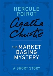 The Market Basing Mystery (Agatha Christie)