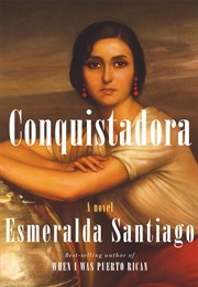 Conquistadora (Esmeralda Santiago)