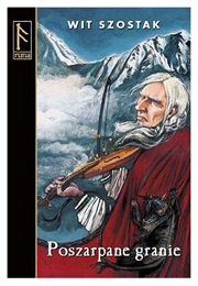 Poszarpane Granie (Wit Szostak)