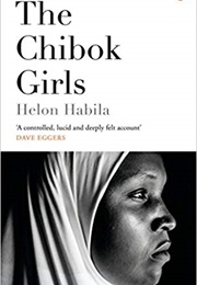 The Chibok Girls: The Boko Haram Kidnappings &amp; Islamic Militancy in Nigeria (Helon Habila)