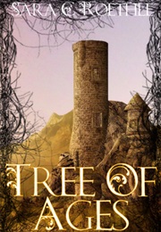 Tree of Ages (Sara C. Roethle)
