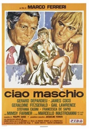 Ciao Maschio (1978)