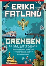 Grensen (Erika Fatland)