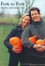 Fork to Fork (Monty and Sarah Don)