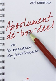 Absolument Dé-Bor-Dée ! (Zoé Sheppard)