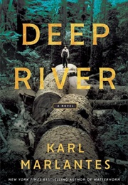 Deep River (Karl Marlantes)