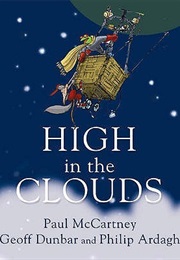High in the Clouds (Paul McCartney, Geoff Dunbar, Philip Ardagh)