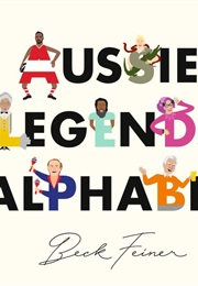 Aussie Legends Alphabet (Beck Feiner)