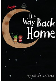 The Way Back Home (Oliver Jeffers)