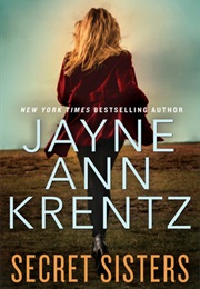 Secret Sisters (Jayne Ann Krentz)