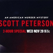 An American Murder Mystery: Scott Peterson