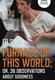 Furnace of the World (Ed Simon)