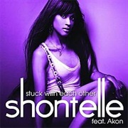 Stuck With Each Other - Shontelle Featuring Akon