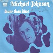 Michael Johnson "Bluer Than Blue"